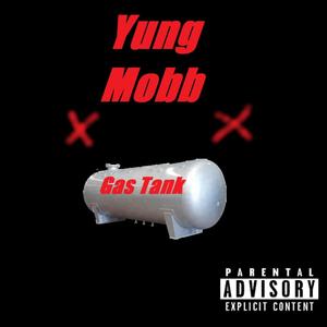 Gas Tank (Explicit)