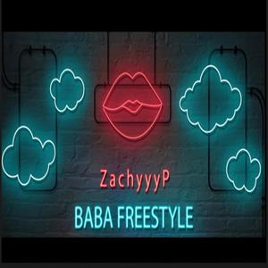 Baba Freestyle (Explicit)