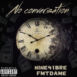 No Conversation (Explicit)