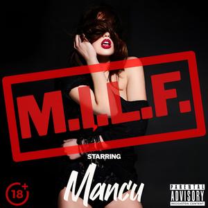 M.I.L.F. (Explicit)