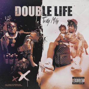 Double Life (Explicit)