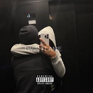 Twin Flame (Explicit)