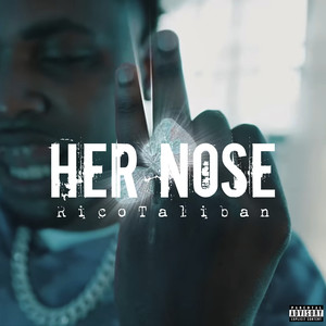 Her Nose (Explicit)