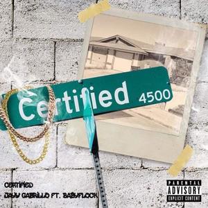 Certified (feat. Baby Flock) [Explicit]