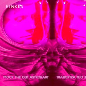 Mock The Old Astronaut