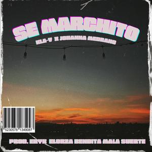 Se Marchito (feat. Johanna Medrano & Eryk Elorza) (Explicit)