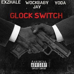 Glock Switch (Explicit)