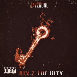 Key 2 The City (Explicit)
