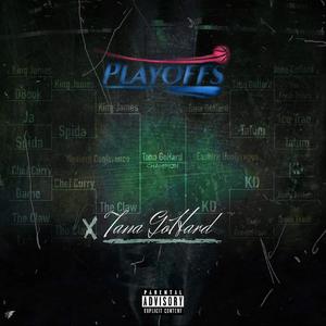 Playoffs (Explicit)