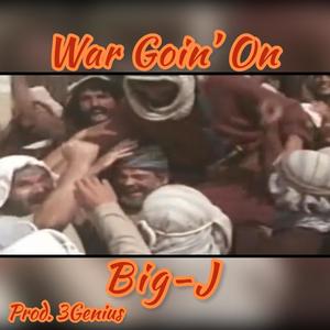War Goin' On