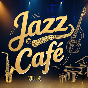 Jazz Cafe, Vol. 4