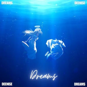 Dreams