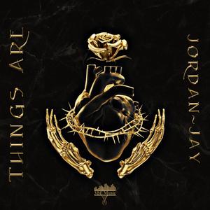 Things Are (feat. Jonny Craig)