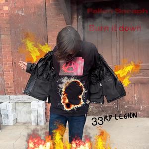 Burn it down (Explicit)