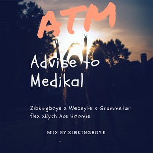 ATM; Advice to Medikal