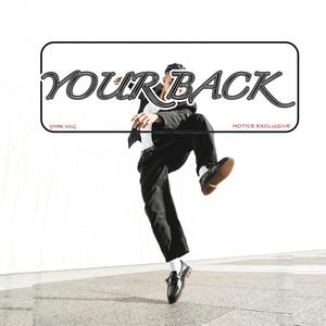 Your Back (feat. Hotice Exclusive)