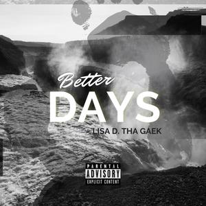 Better Days (Explicit)