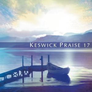 Keswick Praise, Vol. 17