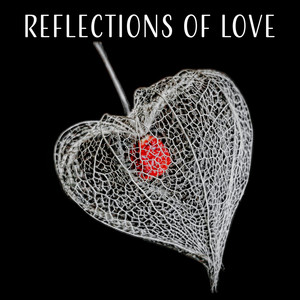 Reflections of Love