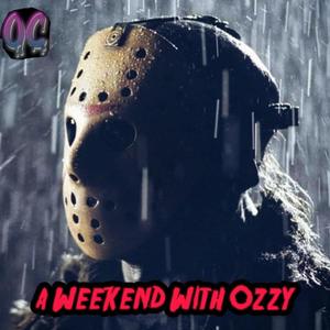 A Weekend With Ozzy (Explicit)