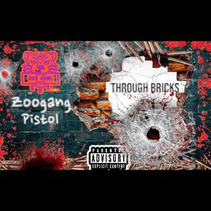 Through Bricks (Explicit)
