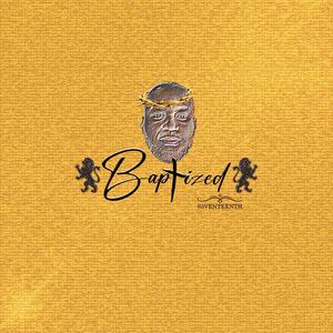BAPTIZED