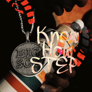 Know How To Step (feat. Top General) (Explicit)