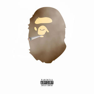 Bape Chaser (Explicit)