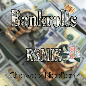 BankRolls R3MIX (Explicit)
