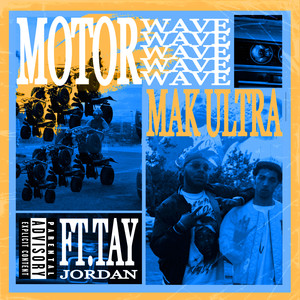 MOTORWAVE (Explicit)