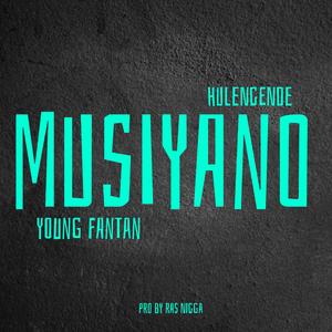 Musiyano (feat. Hulengende)