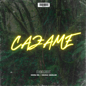 Cazame (Remix)