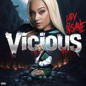 Vicious (Explicit)