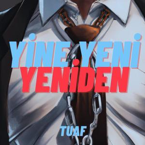 Yine Yeni Yeniden (Explicit)