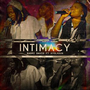 Intimacy (feat. Ayoladun)