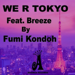 WE R TOKYO (Explicit)