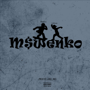 Mswenko (Explicit)