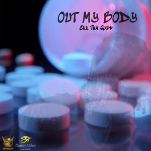 Out My Body (Explicit)