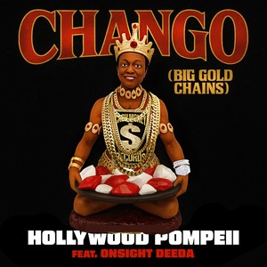 Chango (Big Gold Chains|OSR Mix|Explicit)