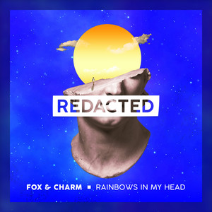 Rainbows In My Head (Original Mix)