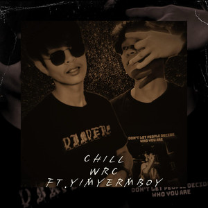 Chill (Explicit)