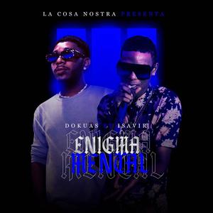 Enigma Mental (feat. Isavir) [Explicit]