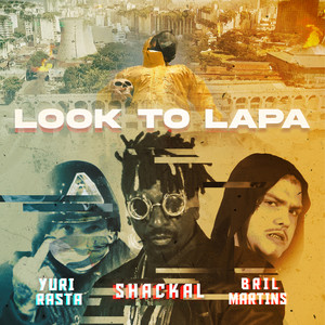 Look To Lapa (Explicit)