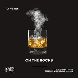 On The Rocks (Explicit)