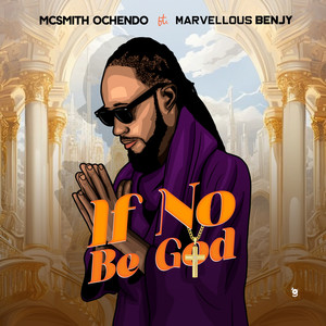 If No Be God