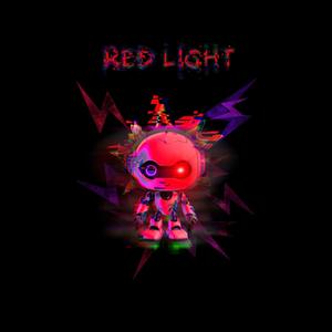 Red Light (Explicit)