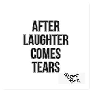 After Laughter Comes Tears (Inst.)