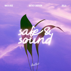 Nikita Rise - Safe & Sound