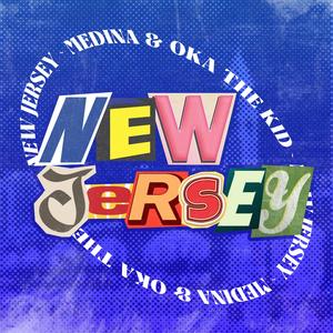 New Jersey (feat. Oka The Kid)