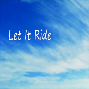 Let It Ride feat.GUMI